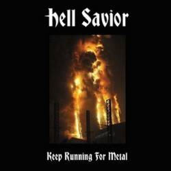 Hell Savior : Keep Running for Metal